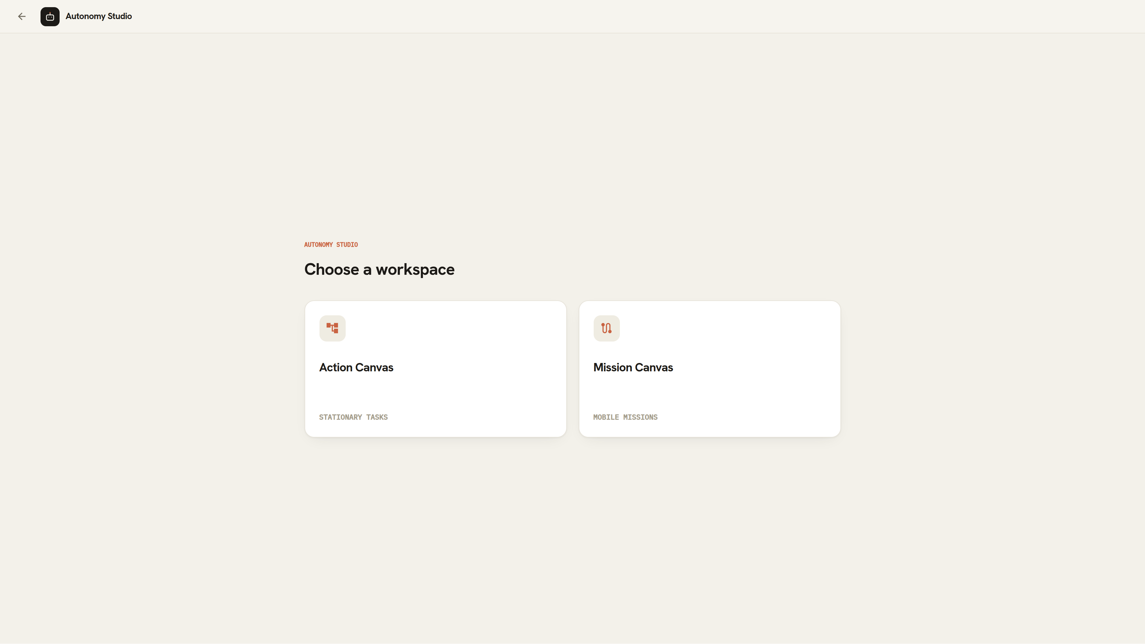 Autonomy Studio workspace chooser with Action Canvas and Mission Canvas